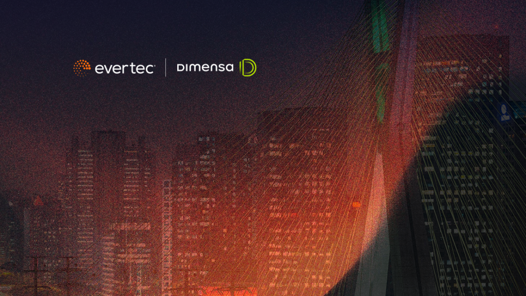Evertec firma un acuerdo para adquirir Dimensa por R$950 millones, reforzando su estrategia de crecimiento en Brasil